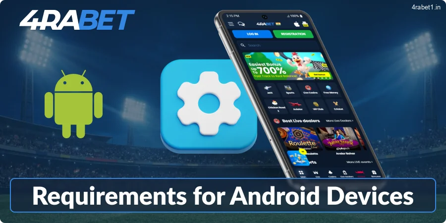 Android System Requirements for 4rabet